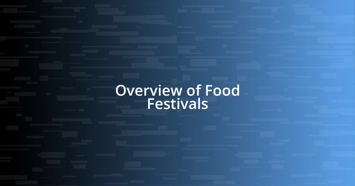 Overview of Food Festivals